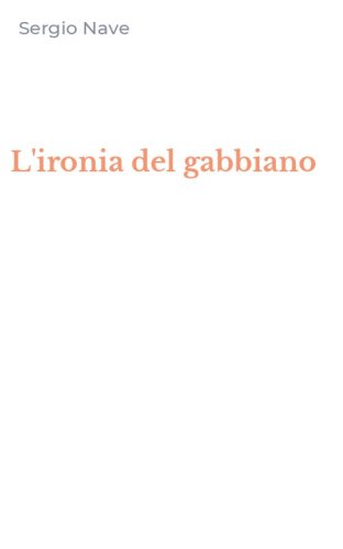 L'ironia del gabbiano