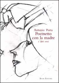 Poemetto con la madre e altri versi