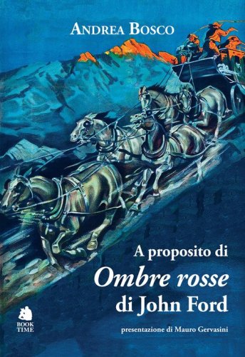A proposito di &laquo;Ombre rosse&raquo; di John Ford