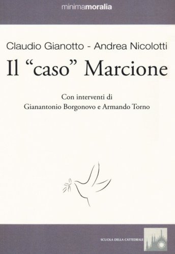 Il &laquo;caso&raquo; Marcione