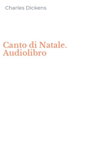 Canto di Natale. Audiolibro