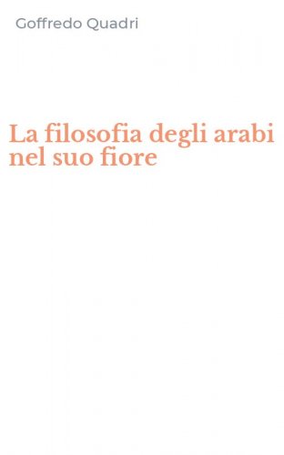 La filosofia degli arabi nel suo fiore