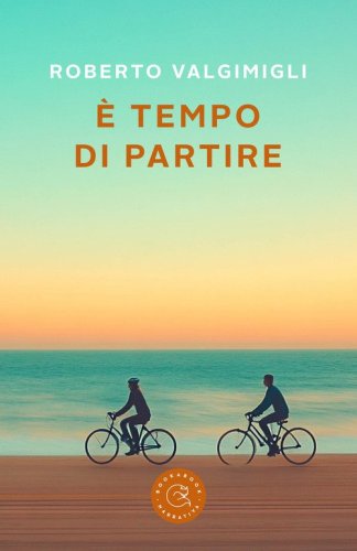 &Egrave; tempo di partire