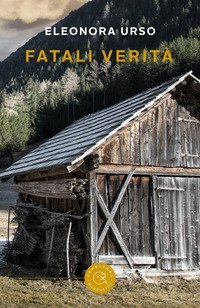 Fatali verit&agrave;