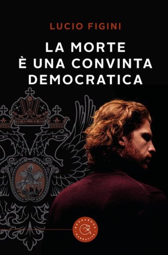 La morte &egrave; una convinta democratica
