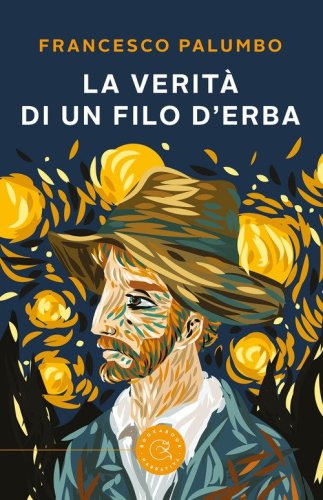 La verit&agrave; di un filo d'erba
