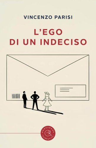 L'ego di un indeciso