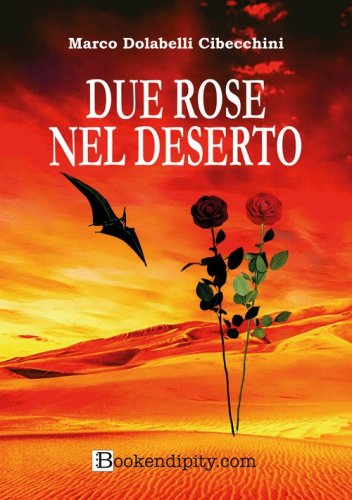 Due rose nel deserto