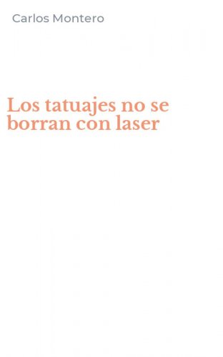 Los tatuajes no se borran con laser