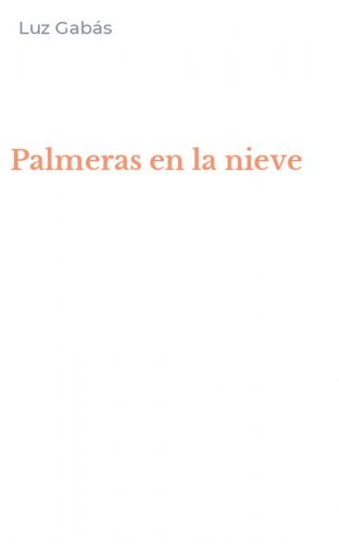 Palmeras en la nieve