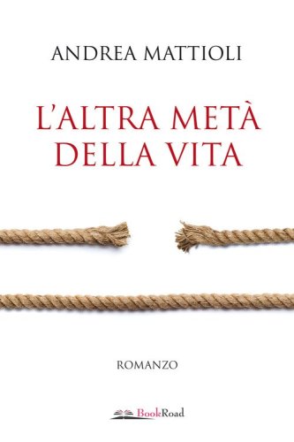 L'altra met&agrave; della vita
