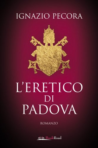 L'eretico di Padova