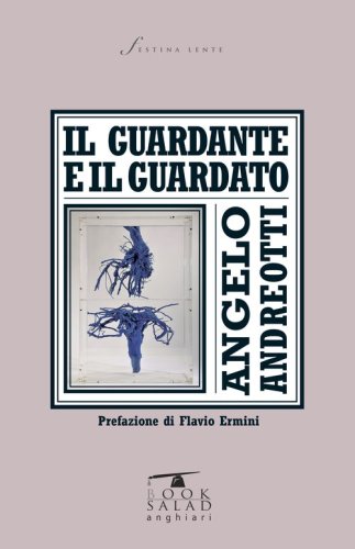 Il guardante e il guardato