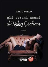 Gli strani amori di Helen Graham