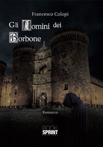 Gli uomini dei Borbone