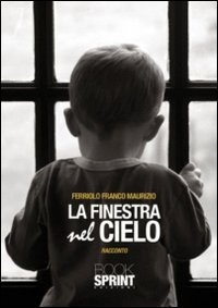 La finestra nel cielo