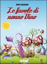 Le favole di nonno Dino