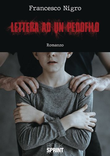 Lettera ad un pedofilo