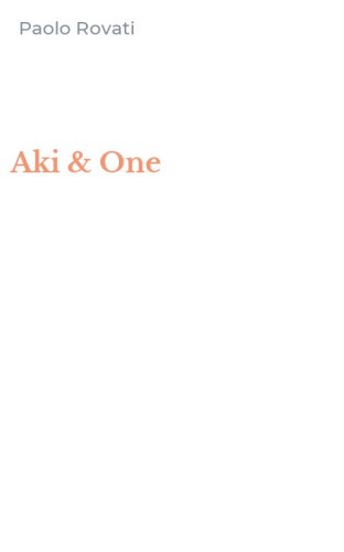 Aki & One