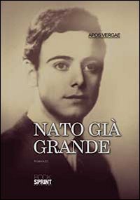 Nato gi&agrave; grande