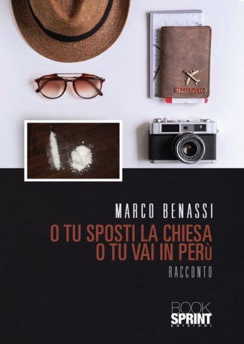 O tu sposti la chiesa o tu vai in Per&ugrave;