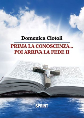 Prima la conoscenza poi arriva la fede