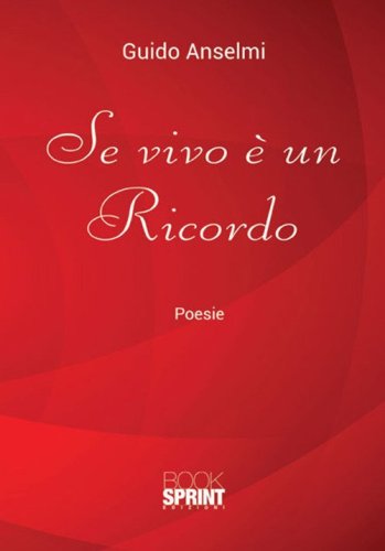 Se vivo &egrave; un ricordo