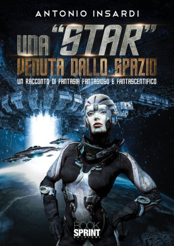 Una &laquo;star&raquo; venuta dallo spazio