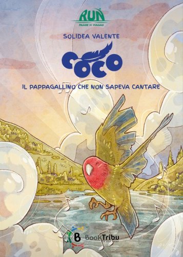 Coco. Il pappagallino che non sapeva cantare