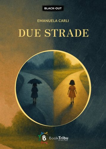 Due strade