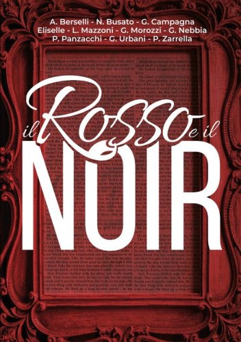 Il rosso e il noir