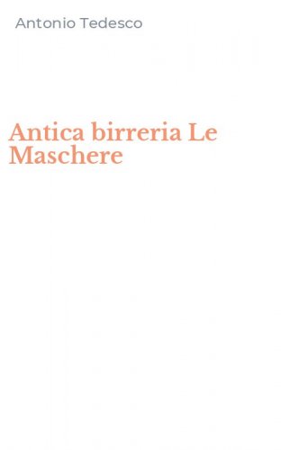 Antica birreria Le Maschere