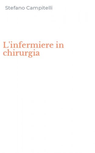 L'infermiere in chirurgia