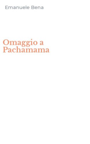 Omaggio a Pachamama