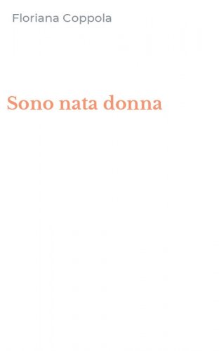 Sono nata donna
