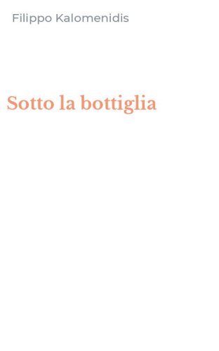Sotto la bottiglia