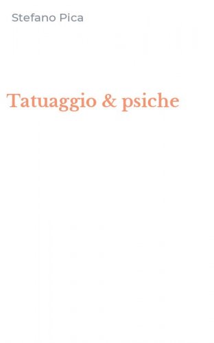 Tatuaggio & psiche