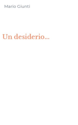 Un desiderio...