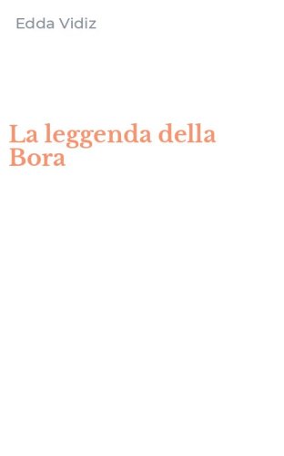 La leggenda della Bora
