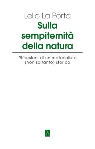 Sulla sempiternit&agrave; della natura