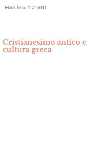 Cristianesimo antico e cultura greca