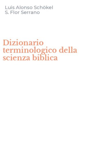 Dizionario terminologico della scienza biblica