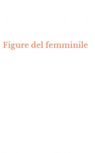 Figure del femminile