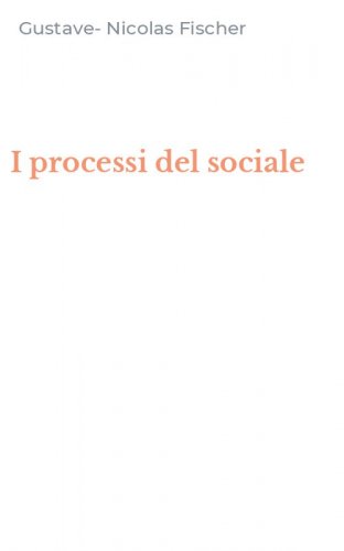 I processi del sociale