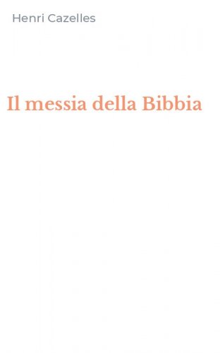 Il messia della Bibbia