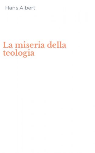 La miseria della teologia