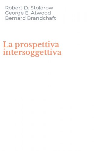 La prospettiva intersoggettiva