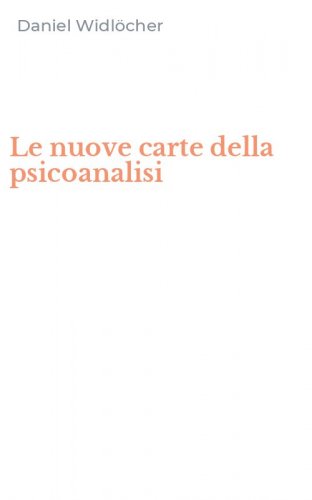 Le nuove carte della psicoanalisi
