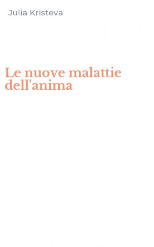Le nuove malattie dell'anima