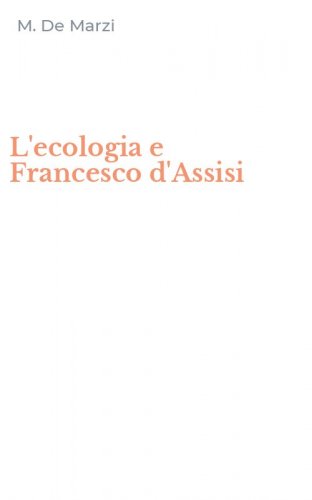 L'ecologia e Francesco d'Assisi